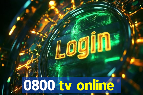 0800 tv online